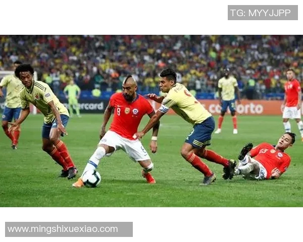 哥伦比亚与智利足球历史对抗回顾与精彩瞬间分析